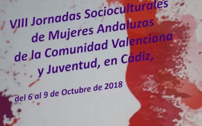 VIII JORNADAS SOCIOCULTURALES DE MUJERES Y JÓVENES ANDALUCES DE CV
